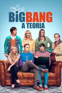 The Big Bang Theory – Big Bang: A Teoria