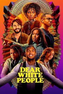 Dear White People – Cara Gente Branca